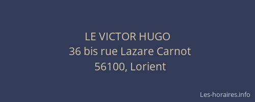 LE VICTOR HUGO