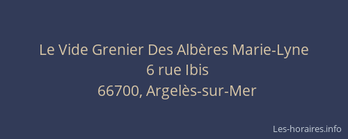 Le Vide Grenier Des Alb&egrave;res Marie-Lyne
