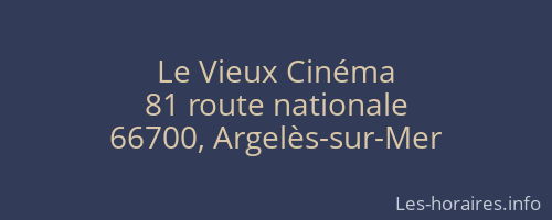 Le Vieux Cinéma