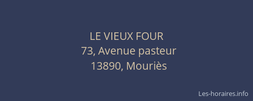 LE VIEUX FOUR