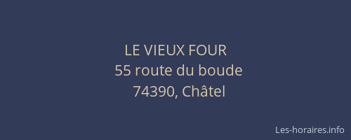 LE VIEUX FOUR