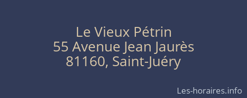 Le Vieux Pétrin
