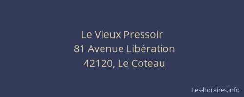 Le Vieux Pressoir