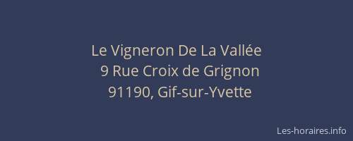 Le Vigneron De La Vallée
