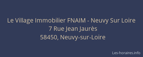 Le Village Immobilier FNAIM - Neuvy Sur Loire