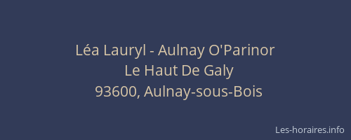 Léa Lauryl - Aulnay O'Parinor