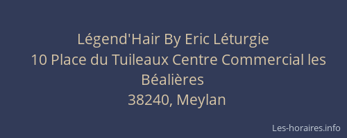 Légend'Hair By Eric Léturgie