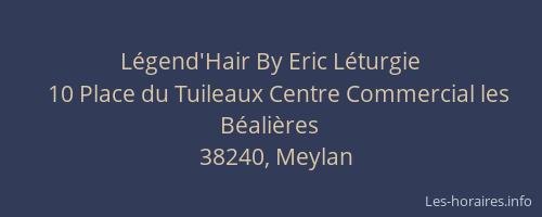 L&eacute;gend'Hair By Eric L&eacute;turgie