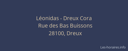 Léonidas - Dreux Cora