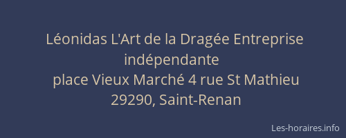 L&eacute;onidas L'Art de la Drag&eacute;e Entreprise ind&eacute;pendante