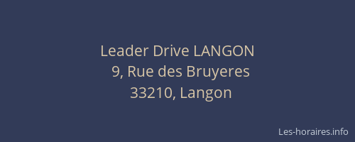 Leader Drive LANGON