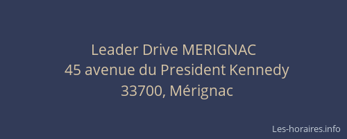 Leader Drive MERIGNAC