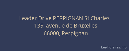 Leader Drive PERPIGNAN St Charles