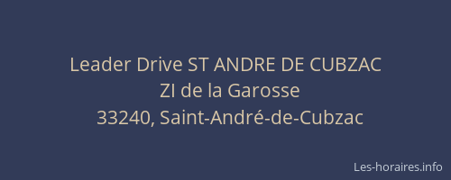 Leader Drive ST ANDRE DE CUBZAC