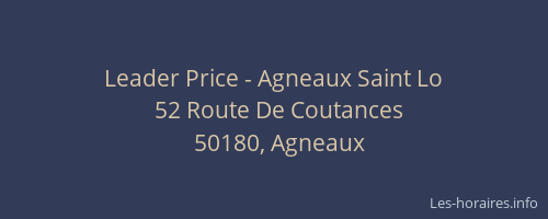 Leader Price - Agneaux Saint Lo