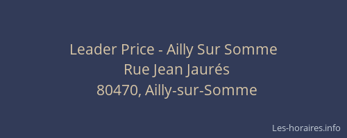 Leader Price - Ailly Sur Somme