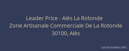 Leader Price - Alès La Rotonde