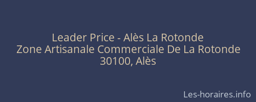 Leader Price - Alès La Rotonde