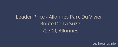 Leader Price - Allonnes Parc Du Vivier