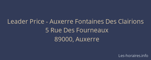 Leader Price - Auxerre Fontaines Des Clairions