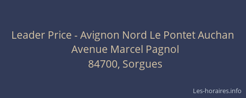 Leader Price - Avignon Nord Le Pontet Auchan