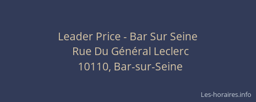 Leader Price - Bar Sur Seine