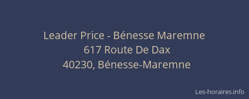 Leader Price - B&eacute;nesse Maremne