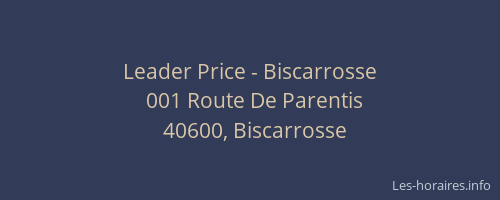 Leader Price - Biscarrosse