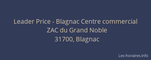 Leader Price - Blagnac Centre commercial