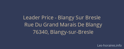 Leader Price - Blangy Sur Bresle