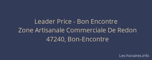 Leader Price - Bon Encontre