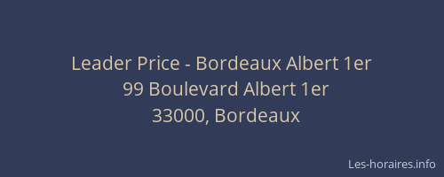 Leader Price - Bordeaux Albert 1er