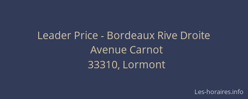 Leader Price - Bordeaux Rive Droite