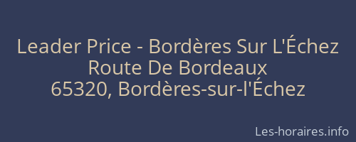 Leader Price - Bordères Sur L'Échez
