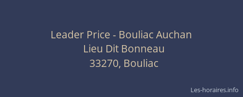 Leader Price - Bouliac Auchan
