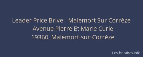 Leader Price Brive - Malemort Sur Corrèze