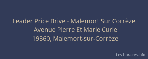 Leader Price Brive - Malemort Sur Corr&egrave;ze