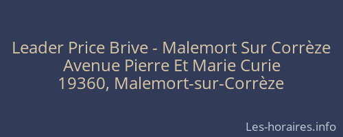 Leader Price Brive - Malemort Sur Corrèze
