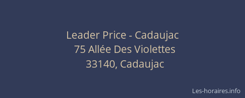 Leader Price - Cadaujac
