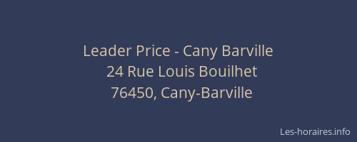 Leader Price - Cany Barville