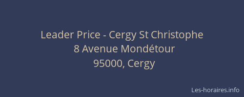 Leader Price - Cergy St Christophe