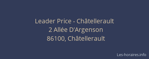 Leader Price - Châtellerault