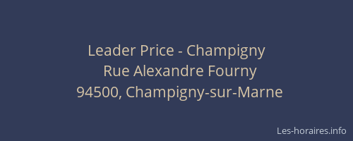 Leader Price - Champigny