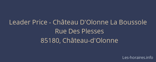 Leader Price - Château D'Olonne La Boussole
