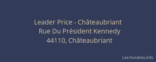 Leader Price - Châteaubriant