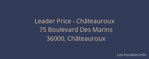 Leader Price - Châteauroux