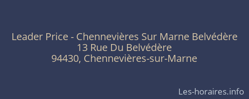 Leader Price - Chennevières Sur Marne Belvédère