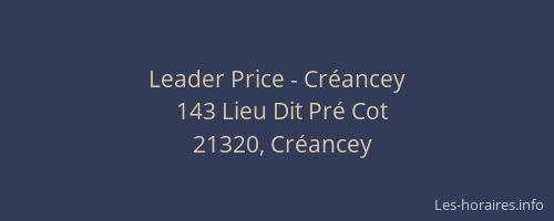 Leader Price - Créancey