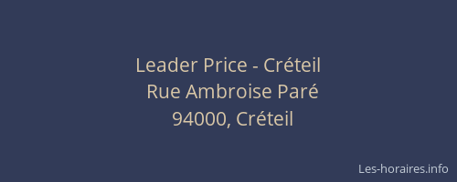 Leader Price - Cr&eacute;teil