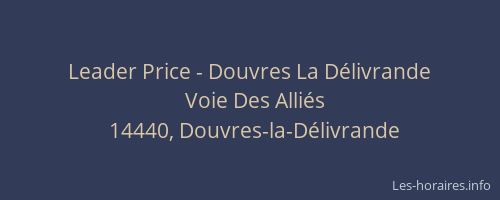 Leader Price - Douvres La Délivrande